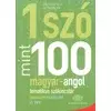 Egy Szo Mint Szaz: Magyar-Angol Tematikus Szokincstar / Hungarian-English Vocabulary by Topic