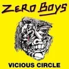 Zero Boys - Vicious Circle (Reissue) (LP)