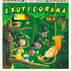 Various Artists - Exotic-O-Rama Vol. 2 (LP + CD)