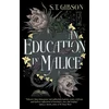 An Education in Malice