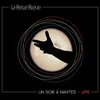 la belle bleue - Un Soir a Nantes Live (LP)