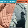 Ben Webster - See You At The Fair (Remastered) (LP)