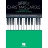 SIMPLE CHRISTMAS CAROLS EASY PIANO