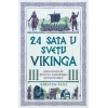 24 sata u svetu vikinga - Kirsten Volf ( 15185 )