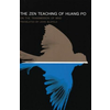 Zen Teaching of Huang Po