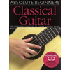 ABSOLUTE BEGINNERS CLASSICAL GUITAR +CD