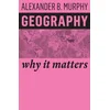 Geography - Why It Matters