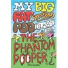 My Big Fat Smelly Poo Diary 5: The Phantom Pooper