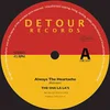 The Sha La Las - Always The Heartache (LP)