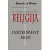 Religija - Instrument Moci
