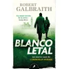 Blanco letal (Cormoran Strike 4)