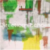 Directions - Echoes (Reissue) (EP)