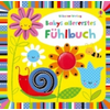 Babys allererstes Fühlbuch