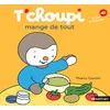 T'choupi mange de tout