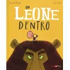Un leone dentro