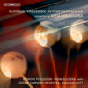 GUBAIDULINA:GLORIOUS PERCUSSION,IN TEMPUS PRAESENS