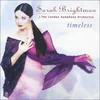 posneti mediji BRIGHTMAN S. & LSO - TIMELESS, (699147)