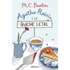 AGATHA RAISIN Y LA QUICHE LETAL (AGATHA RAISIN 1)