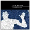 Jacket Weather - When Shadows Move (LP)