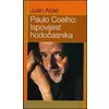 Paulo Coelho: Ispovijest hodoeasnika
