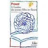 A la recherche du temps perdu 2. A l' ombre des jeunes filles en fleurs