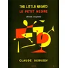 DEBUSSY C;LE PETIT NEGRE,SAX