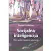 Socijalna inteligencija - Danijel Goleman