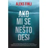 Ako mi se nešto desi