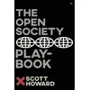 The Open Society Playbook