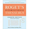 Roget's International Thesaurus, 8th Edition [Thumb Indexed]