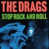 Drags - Stop Rock & Roll (LP)