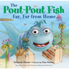 Pout-Pout Fish, Far, Far from Home