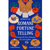 SECRETS OF ROMANI FORTUNE TELLING