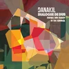 Danakil - Dialogue De Dub (LP)