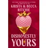 Dishonestly Yours