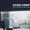Eton Crop - Peel Sessions 1983-1988 (Limited Edition) (LP)
