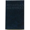 Alcoholics Anonymous Big Book