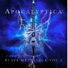 Apocalyptica - Plays Metallica, Vol. 2 (CD)