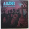 J. Horror & Black Moon Boys - Split (Red Coloured) (7 SP)