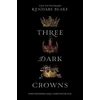 Three Dark Crowns