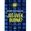 Još uvek budna?