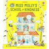 Miss Mollys School of Kindness