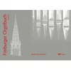 FREIBURGER ORGELBUCH 2
