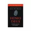 Homo Deus: Kratka istorija sutrašnjice - Juval Noa Harari