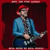 Jeff the Fish Lefroy - Real Music by Real People (LP)