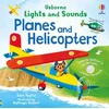 Lights and Sounds Planes and Helicopters