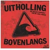 Various Artists - Uitholling Bovenlangs (LP)
