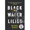 Black Water Lilies