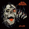 Mean Mistreater - Do Or Die (Limited Edition) (LP)