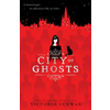 City of Ghosts (City of Ghosts #1)